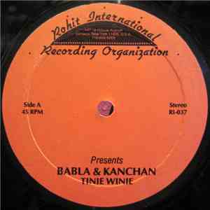 Babla & Kanchan - Tinie Winie