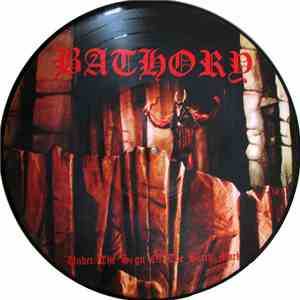 Bathory - Under The Sign Of The Black Mark