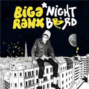 Biga Ranx - Nightbird
