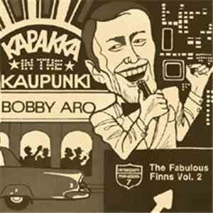 Bobby Aro - Kapakka In The Kaupunki