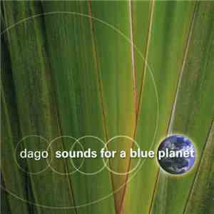 Dago - Sounds For A Blue Planet