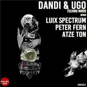 Dandi & Ugo - Techno Mood