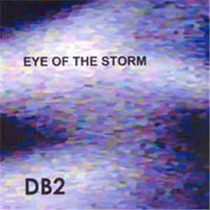 DB2 - Eye Of The Storm EP