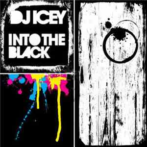DJ Icey - Into The Black