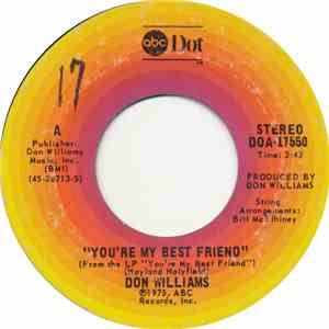 Don Williams  - You're My Best Friend