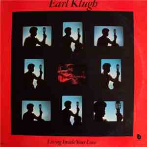 Earl Klugh - Living Inside Your Love