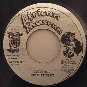 Eddie Fitzroy / Jigsy King - I Love You / Bunn Down Sadom