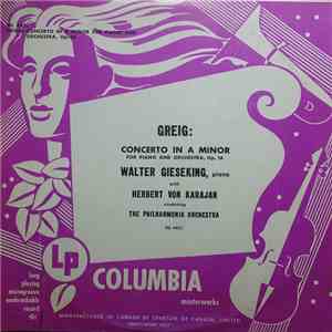 Edvard Grieg, Walter Gieseking, Herbert Von Karajan, Philharmonia Orchester - Grieg Concerto in A Minor for Piano and Orchestra