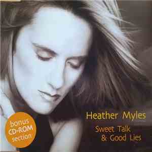 Heather Myles - Sweet Talk & Good Lies