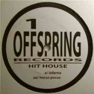Hit House - Inferno