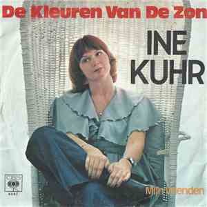 Ine Kuhr - De Kleuren Van De Zon