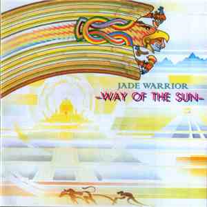 Jade Warrior - Way Of The Sun
