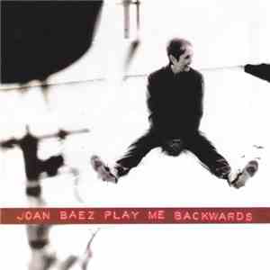 Joan Baez - Play Me Backwards