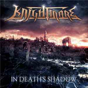 Knightmare  - In Death's Shadow