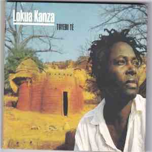 Lokua Kanza - Toyebi Té
