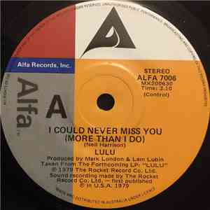 Lulu - I Could Never Miss You (More Than I Do)