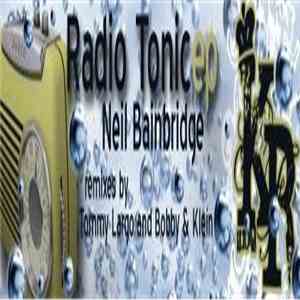 Neil Bainbridge - Radio Tonic EP