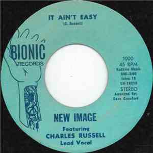 New Image  Featuring Charles Russell - It Ain't Easy