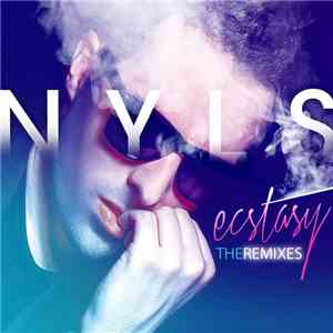 Nyls - Ecstasy (Remixes)