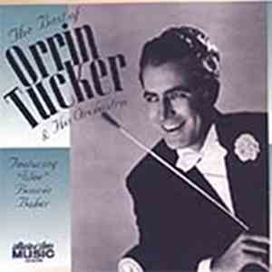 Orrin Tucker And His Orchestra, Wee Bonnie Baker - The Best of Orrin Tucker & His Orchestra
