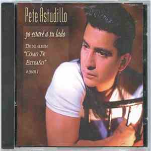 Pete Astudillo - Yo Estaré A Tu Lado