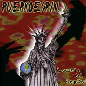 Puerkoespin - Locuras del capital
