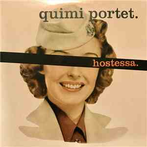 Quimi Portet - Hostessa
