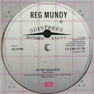 Reg Mundy - Be My Squeeze