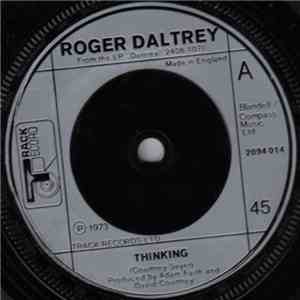 Roger Daltrey - Thinking / There Is Love