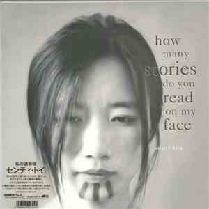 Senti Toy - How Many Stories Do You Read On My Face