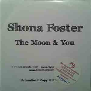 Shona Foster - The Moon & You