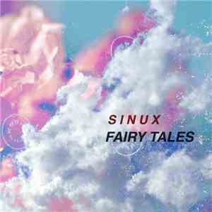 Sinux - Fairy Tales