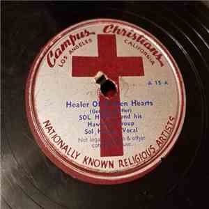 Sol Hoopii And His Hawaiian Group - Healer Of Broken Hearts / Nail Scarred Hand