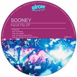 Sooney - Kandi Flip EP