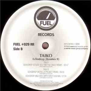 Taiko  - Echodrop (Remixes II)