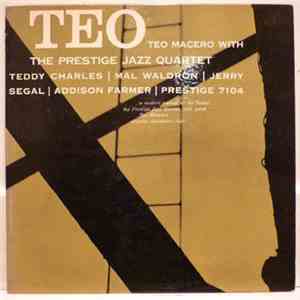 Teo Macero With The Prestige Jazz Quartet - Teo