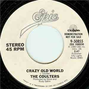 The Coulters - Crazy Old World