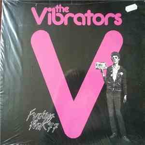 The Vibrators - Fcking Punk 77