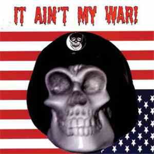 Various - It Ain't My War