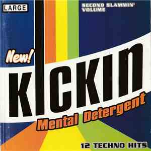 Various - Kickin' Mental Detergent - Second Slammin' Volume