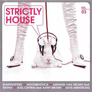 Various - Strictly House Vol. 03