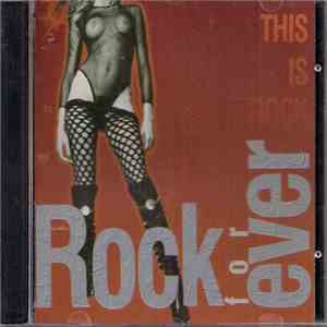 Various - This Is Rock For Ever