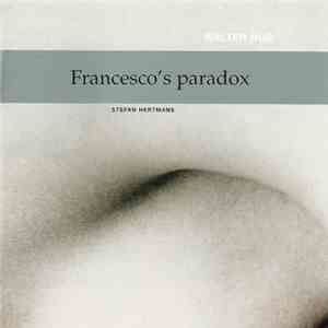 Walter Hus, Stefan Hertmans - Francesco's Paradox