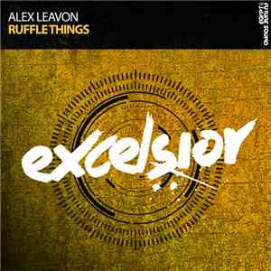 Alex Leavon - Ruffle Things
