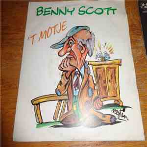 Benny Scott - 'T Motje