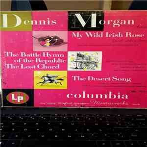 Dennis Morgan  - Dennis Morgan Tenor