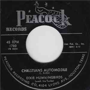 Dixie Humming Birds - Christians Automobile