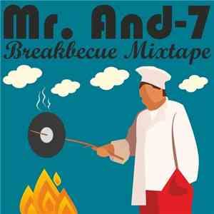 DJ Jay-D aka Mr. And-7 - Breakbecue Mixtape