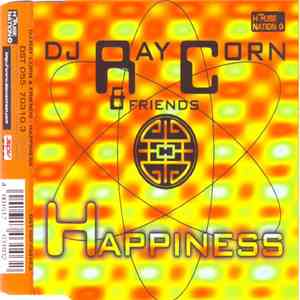 DJ Ray Corn & Friends - Happiness