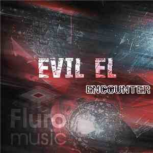 Evil El - Encounter
